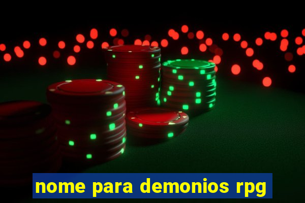 nome para demonios rpg